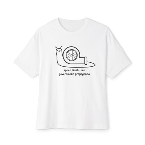 "speed limits are government propoganda" oversized tee